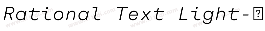 Rational Text Light字体转换 Rational Text Light字体转换